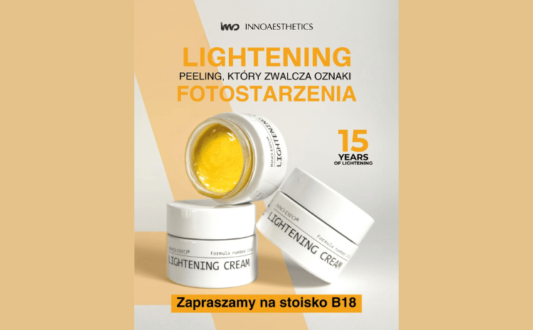Dołącz do świętowania 15-lecia peelingu INNO-EXFO LIGHTENING na stoisku Innoaesthetics podczas Beauty Forum!